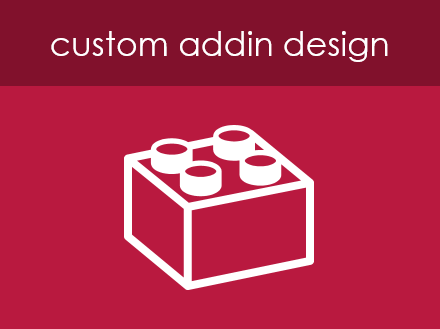 Custom Addin Design