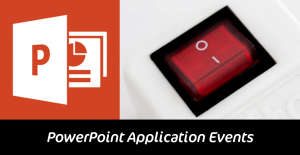 PowerPoint Application Events