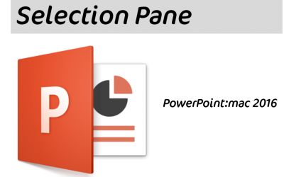 #PowerPoint Selection Pane back for #Mac